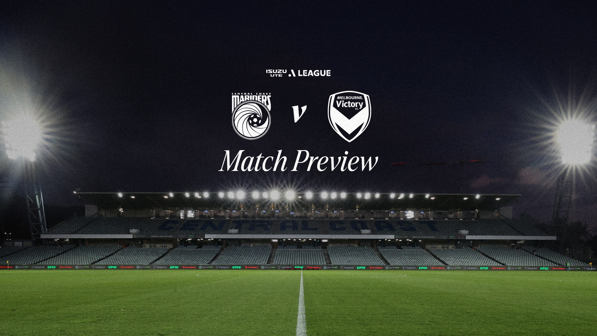 Match Preview Round 1 Central Coast v Victory Melbourne Victory