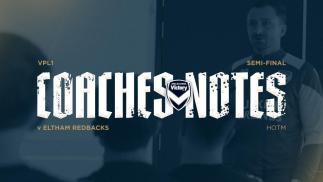 VPL Coaches Notes: Victory roll Redbacks to reach final